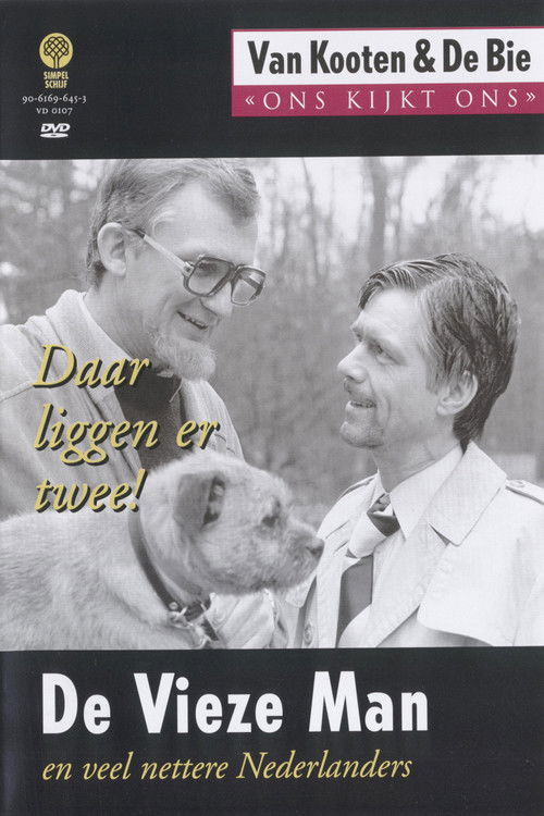 Van Kooten & De Bie: Ons Kijkt Ons 7 - De vieze man e.a. (2001) poster