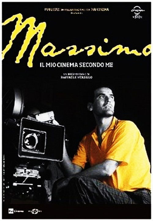 Massimo, il mio cinema secondo me (2013) poster