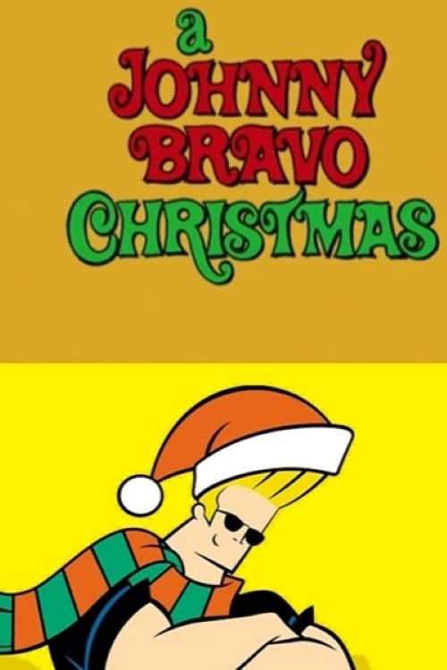 A Johnny Bravo Christmas (2001) poster