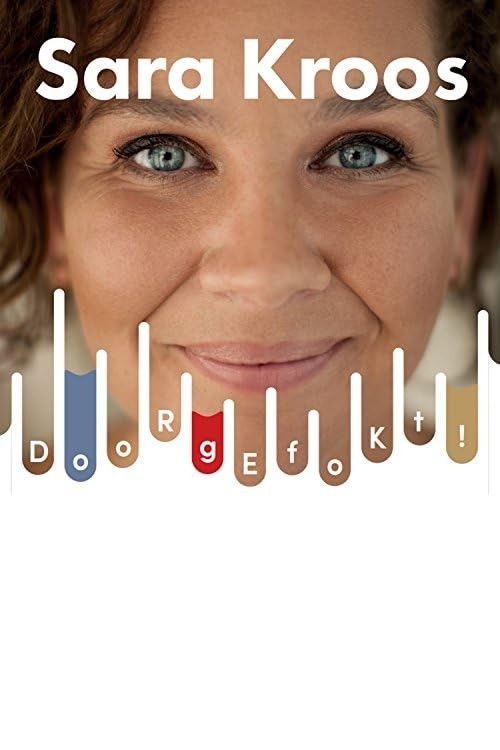 Sara Kroos: Doorgefokt (2017) poster