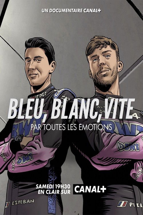 Bleu, blanc, vite - Par toutes les émotions (2023) poster