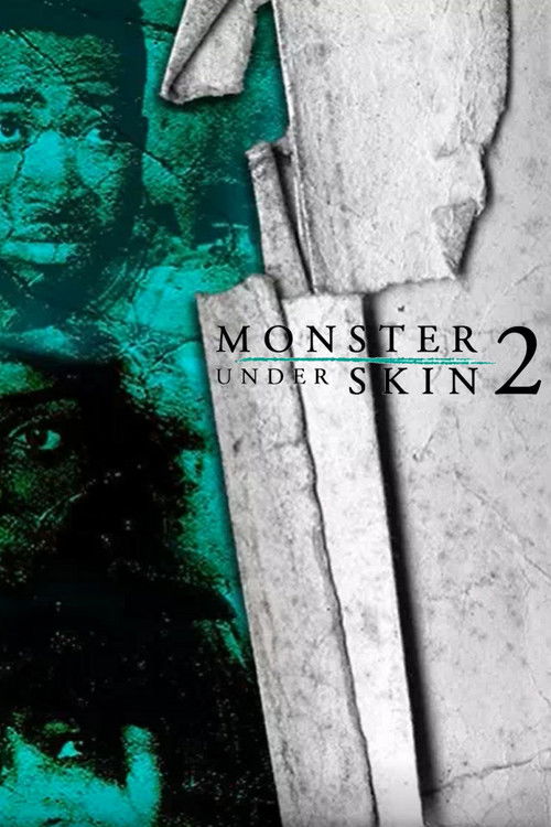 Monster Under Skin 2 (2015) poster