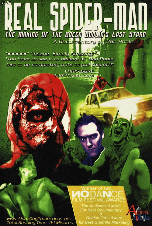The Real Spider-Man: The Making of The Green Goblin's Last Stand (2002) poster