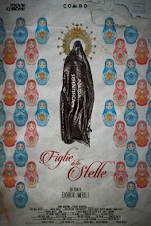 Figlie delle stelle (2021) poster