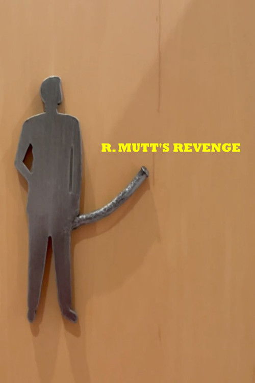 R. Mutt's Revenge (2026) poster