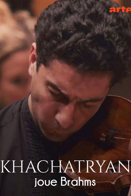 Khachatryan joue Brahms (2022) poster
