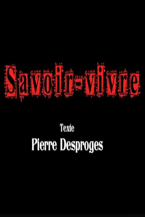 Savoir-vivre (2012) poster