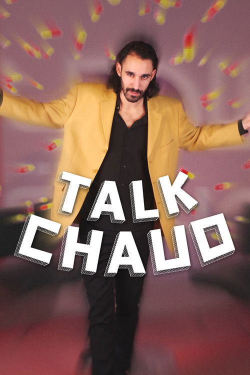 Talk Chaud (2023) poster