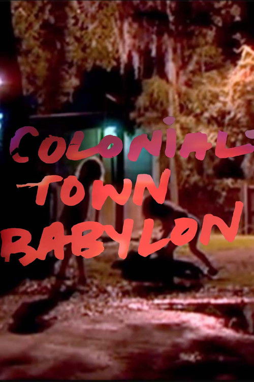 Colonialtown Babylon poster