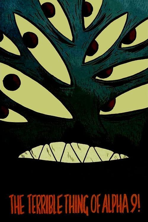 The Terrible Thing of Alpha 9! (2010) poster