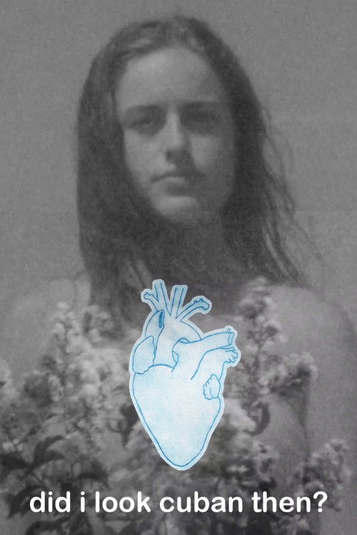 did i look cuban then? (2022) poster