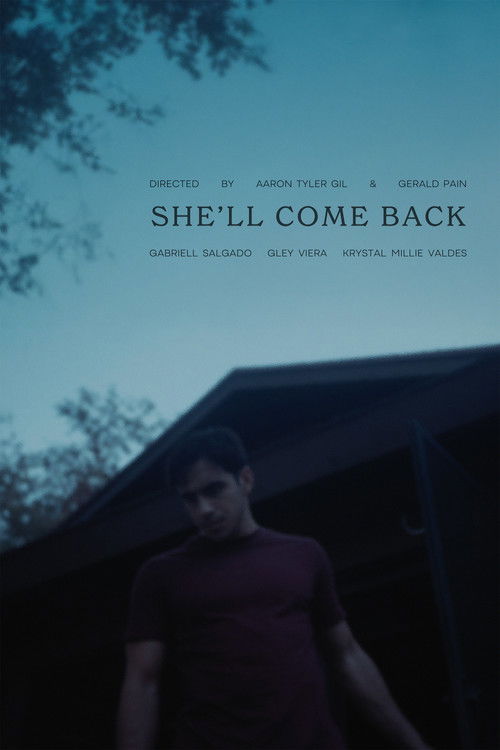 She'll Come Back (2025) poster