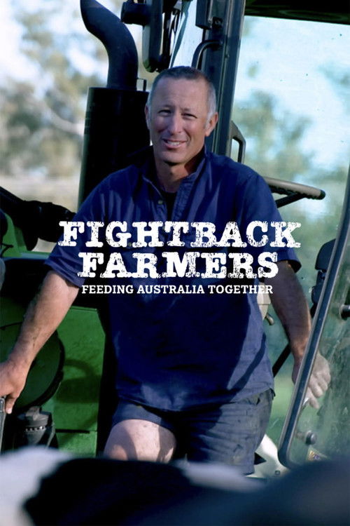 Fightback Farmers: Feeding Australia Together (2021) poster