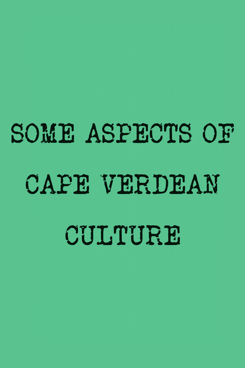 Some Aspects of Cape Verdean Culture (1975) poster