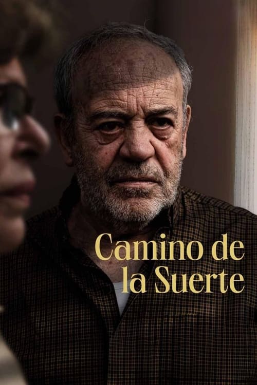 Camino de la suerte (2023) poster