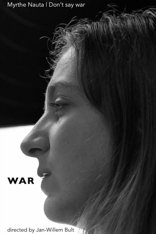 Myrthe Nauta | Don't say war (2022) poster