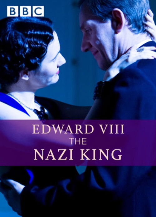 Edward VIII: The Nazi King (2009) poster