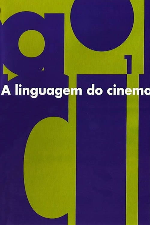 A Linguagem do Cinema (2001) poster
