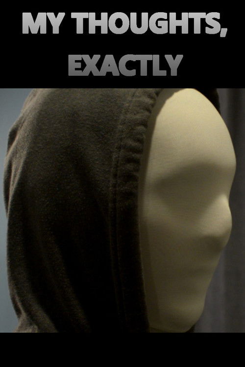 My Thoughts, Exactly (2022) poster