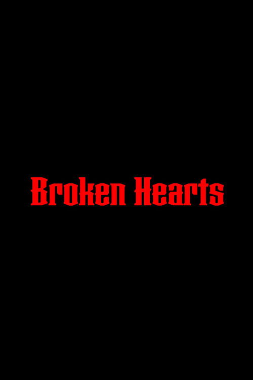 Broken Hearts (2022) poster