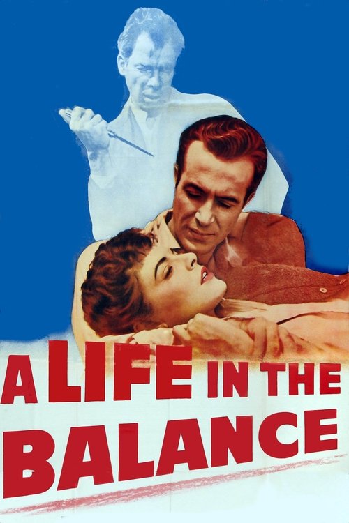 A Life in the Balance (1955) poster