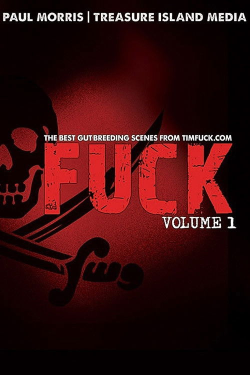 Fuck: Volume 1 (2011) poster