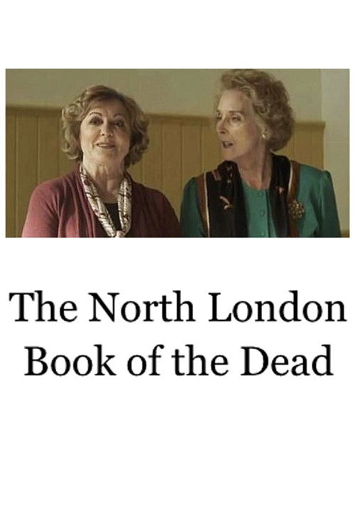 The North London Book of the Dead (2011) poster
