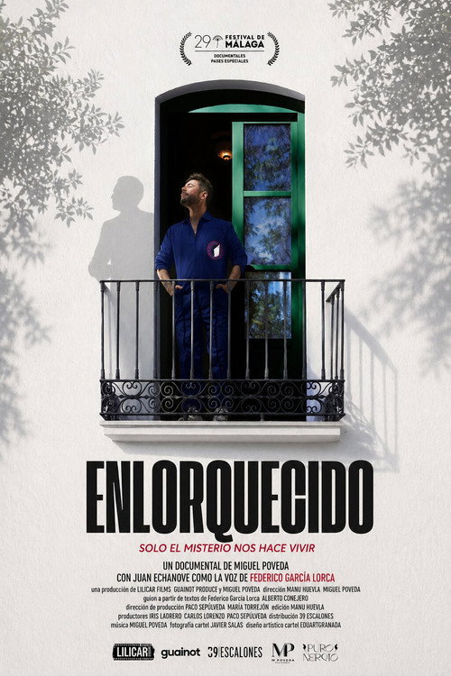 Enlorquecido: Solo el misterio nos hace vivir (2026) poster