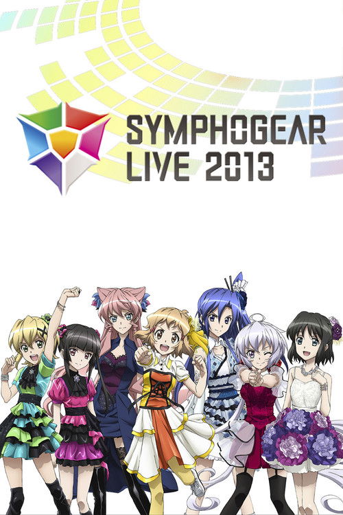 Symphogear Live 2013 (2013) poster