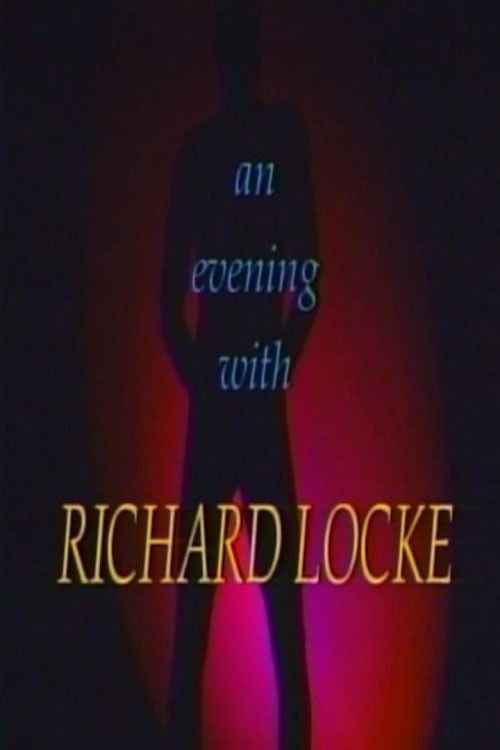 An Evening With Richard Locke (1992) poster