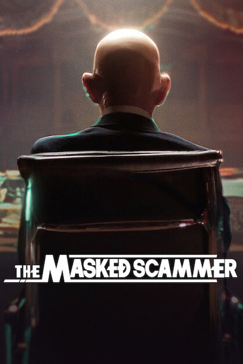 The Masked Scammer (2022) poster