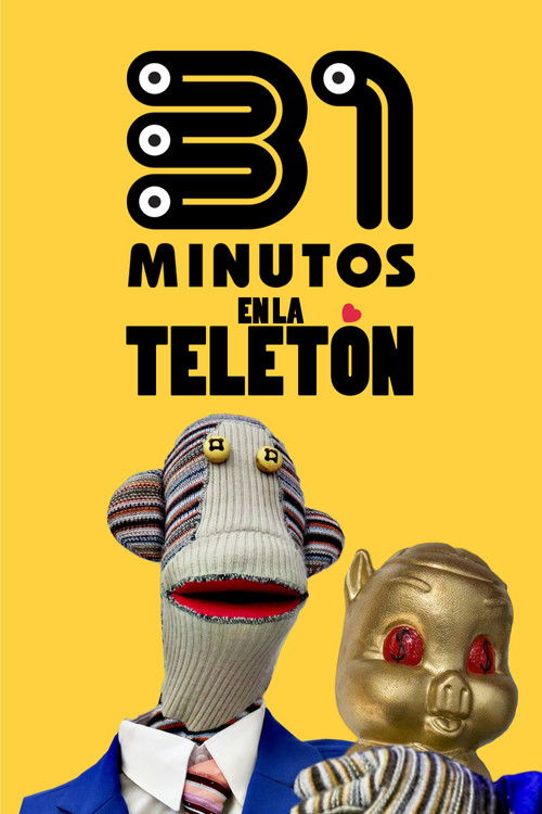 31 Minutos en la Teletón (2003) poster