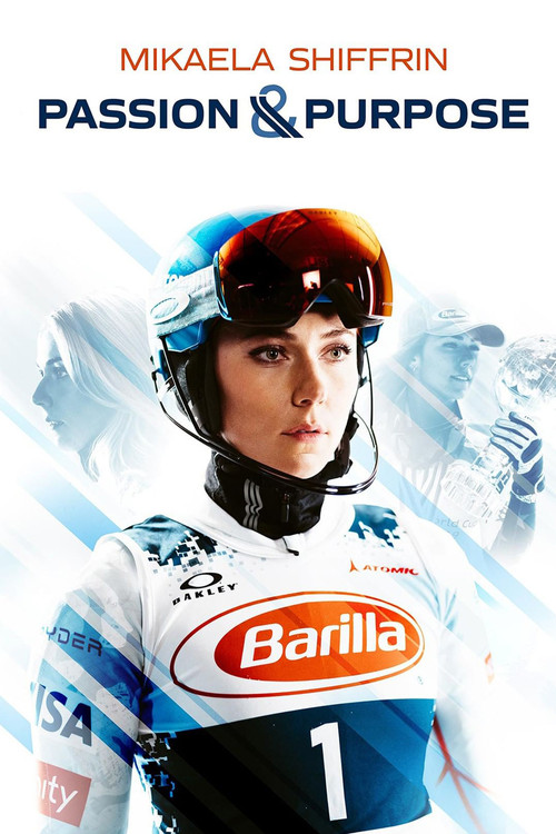 Mikaela Shiffrin: Passion & Purpose (2021) poster