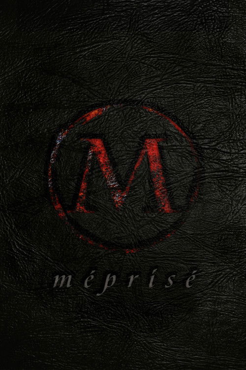 Méprisé (2019) poster