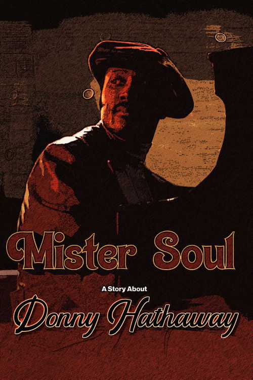 Mister Soul: a story about Donny Hathaway (2020) poster