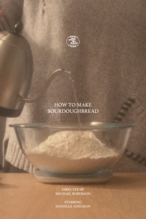 How to Make Sourdough Bread poster