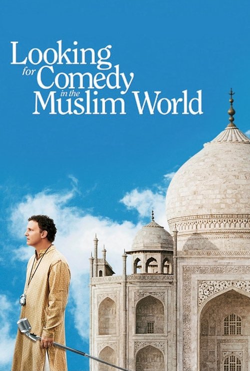 Looking for Comedy in the Muslim World (2006) poster