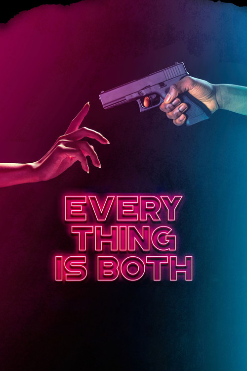 Everything Is Both (2023) poster