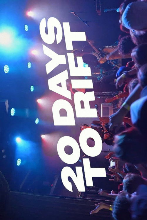 20 Days To Rift (2022) poster