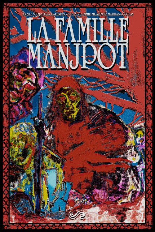 LA FAMILLE MANJPOT (2025) poster