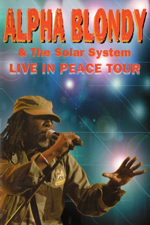 Alpha Blondy & The Solar System - Live in peace tour (2009) poster