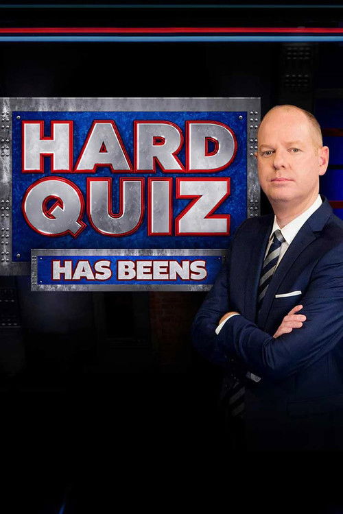 Hard Quiz: Battle of the Has Beens (2021) poster