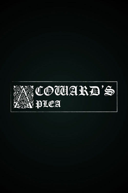 A Coward's Plea (2026) poster