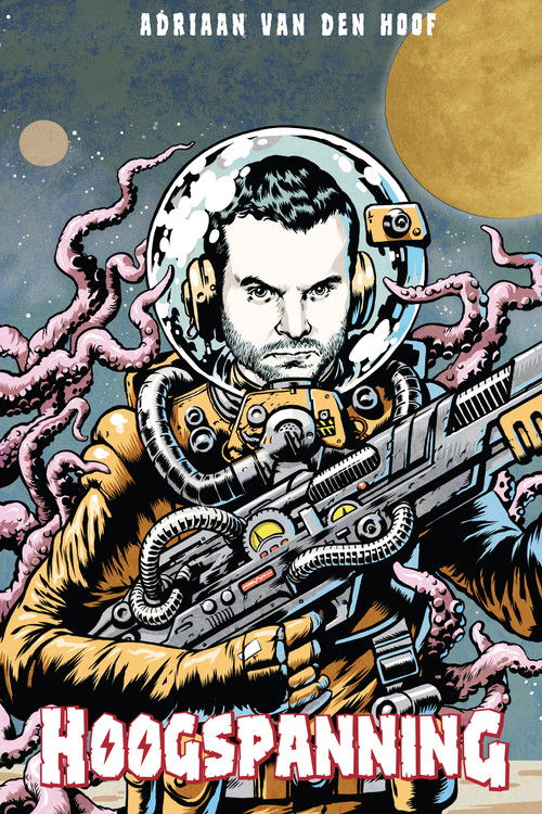 Adriaan Van den Hoof: Hoogspanning (2013) poster