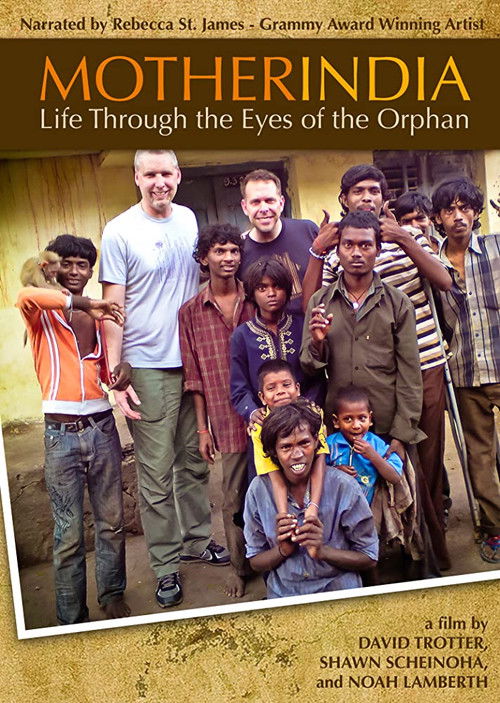 Mother India: Life Through the Eyes of the Orphan (2012) poster