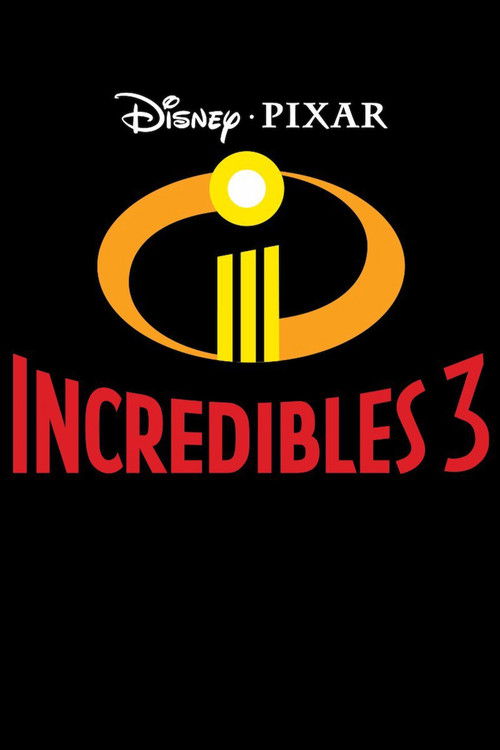 Incredibles 3 (2028) poster
