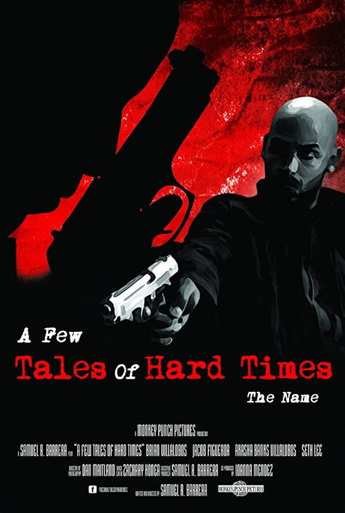 A Few Tales of Hard Times: Chapter 4 - The Name (2011) poster