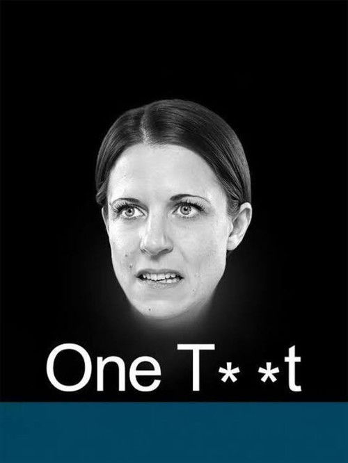 One Tw*t (2016) poster