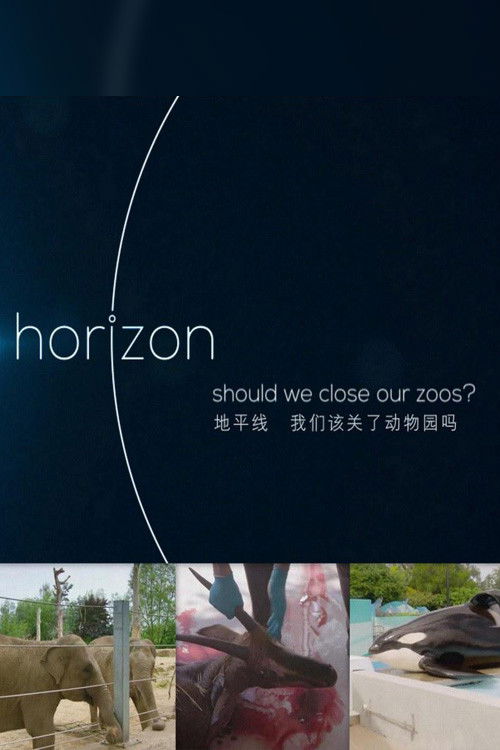 BBC Horizon: Should We Close Our Zoos (2016) poster