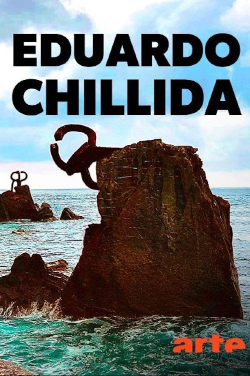 Poesie und Konstruktion - Der Bildhauer Eduardo Chillida (2024) poster